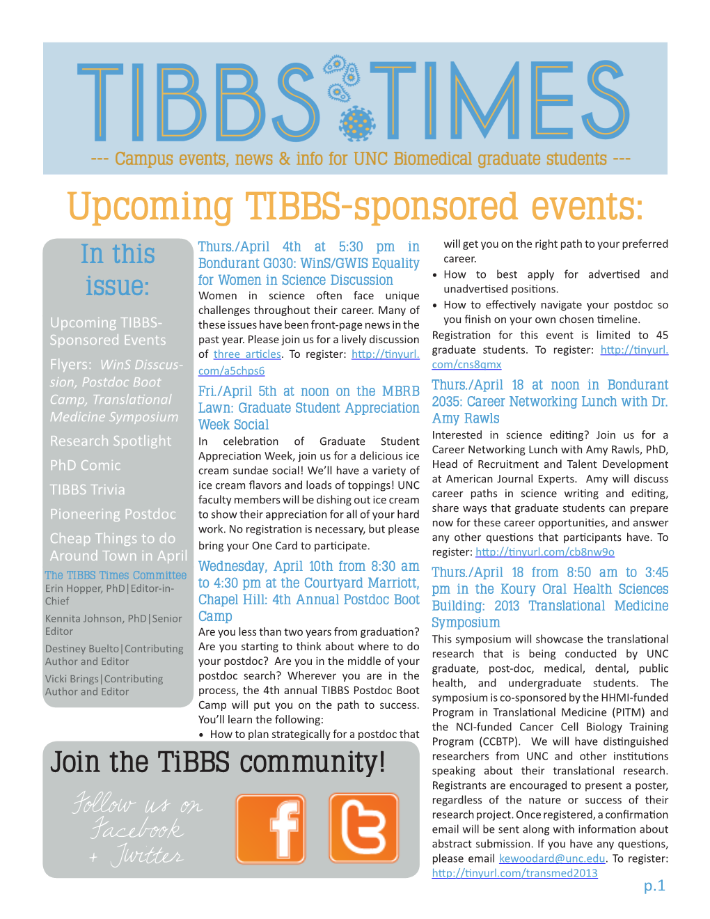 Upcoming TIBBS-Sponsored Events: Thurs./April 4Th at 5:30 Pm in Will Get You on the Right Path to Your Preferred in This Bondurant G030: Wins/GWIS Equality Career