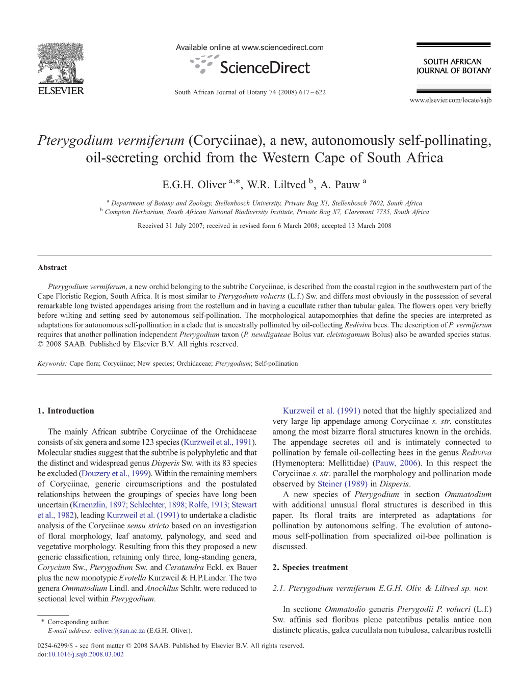 Pterygodium Vermiferum (Coryciinae), a New, Autonomously Self-Pollinating, Oil-Secreting Orchid from the Western Cape of South Africa ⁎ E.G.H