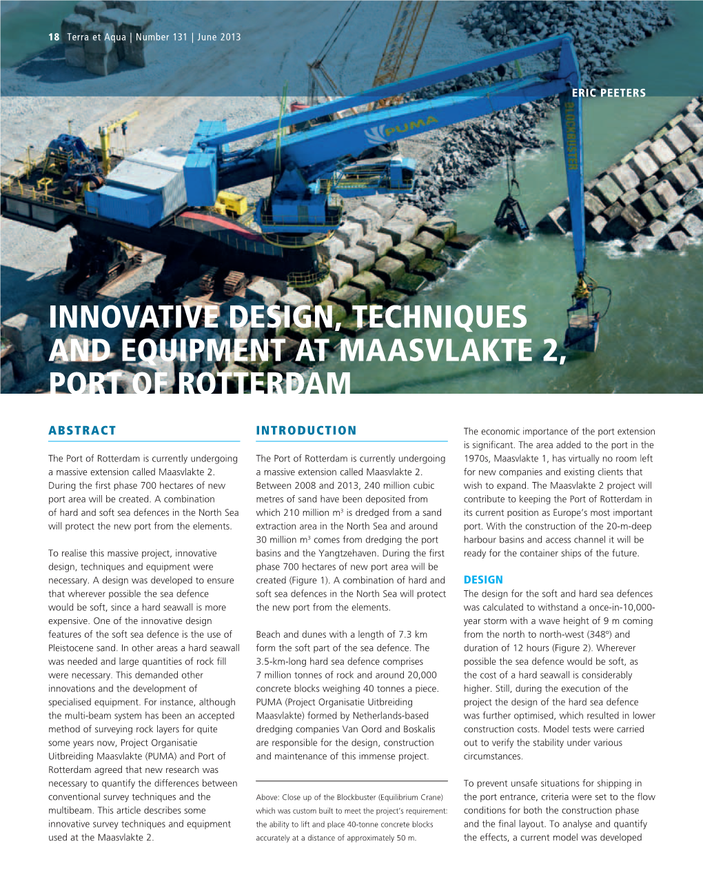 Innovative Design, Techniques and Equipment at Maasvlakte 2, Port of Rotterdam