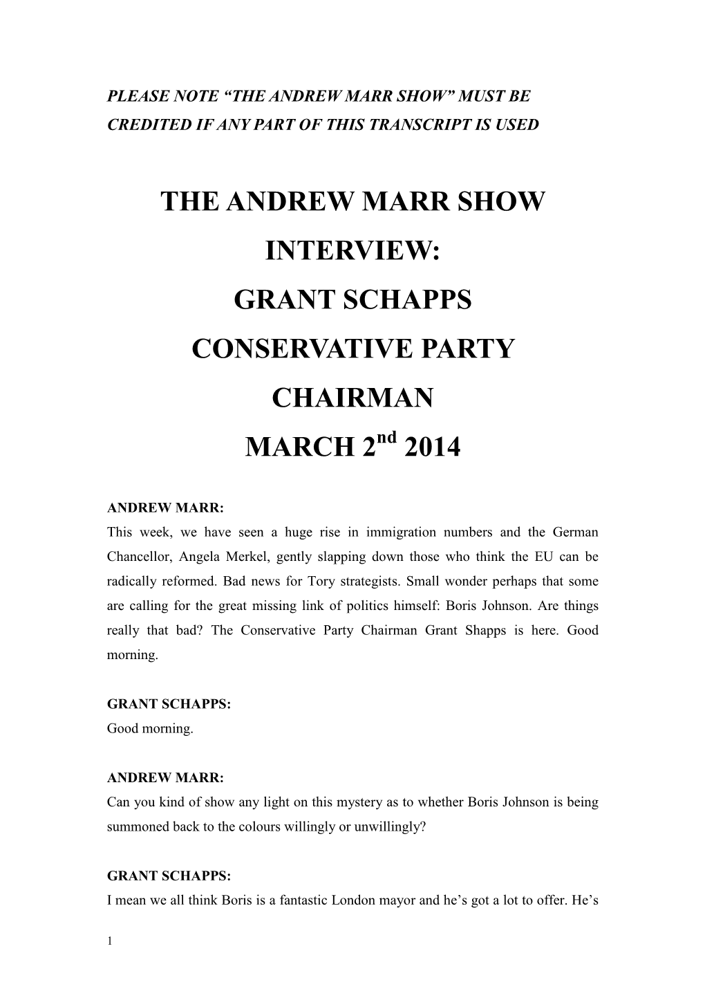 THE ANDREW MARR SHOW INTERVIEW: GRANT SCHAPPS CONSERVATIVE PARTY CHAIRMAN MARCH 2Nd 2014