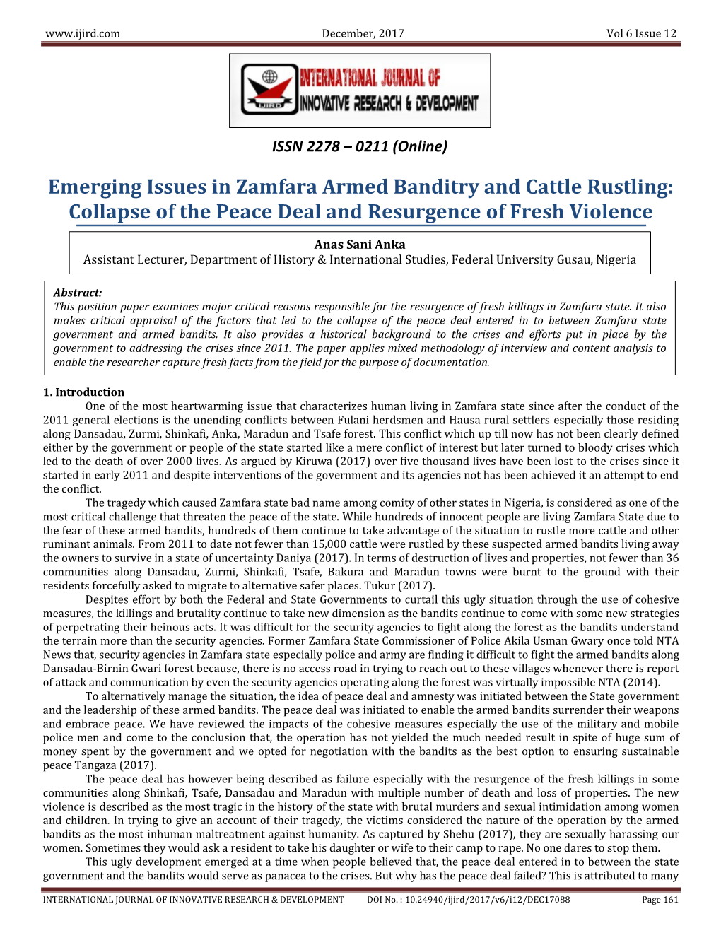 Emerging Issues in Zamfara Armed Banditry and Cattle Rustling: Collapse of the Peace Deal and Resurgence of Fresh Violence