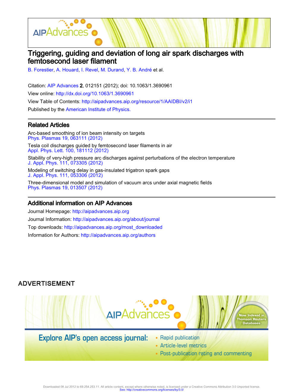 Triggering, Guiding and Deviation of Long Air Spark Discharges with Femtosecond Laser Filament B