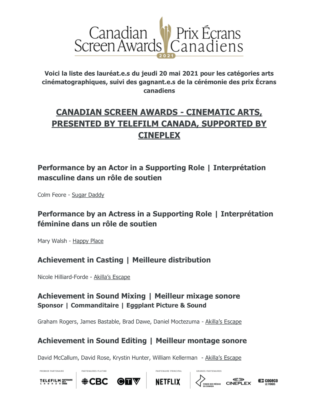 Canadian Screen Awards - Cinematic Arts, Presented by Telefilm Canada, Supported by Cineplex