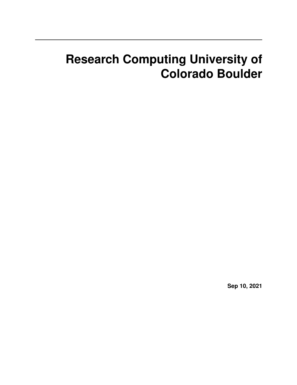 Research Computing University of Colorado Boulder
