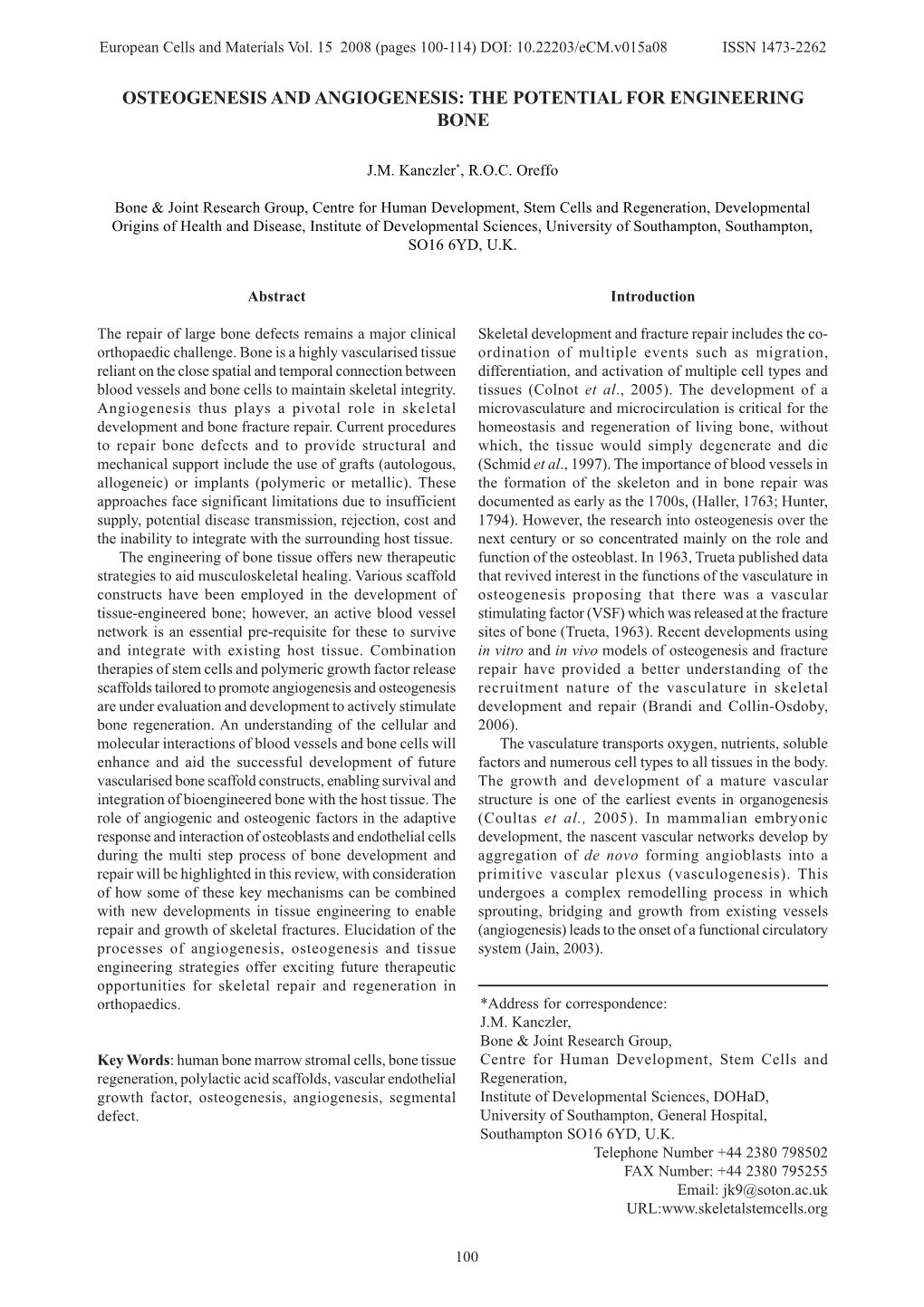 “Osteogenesis and Angiogenesis: the Potential for Engineering Bone