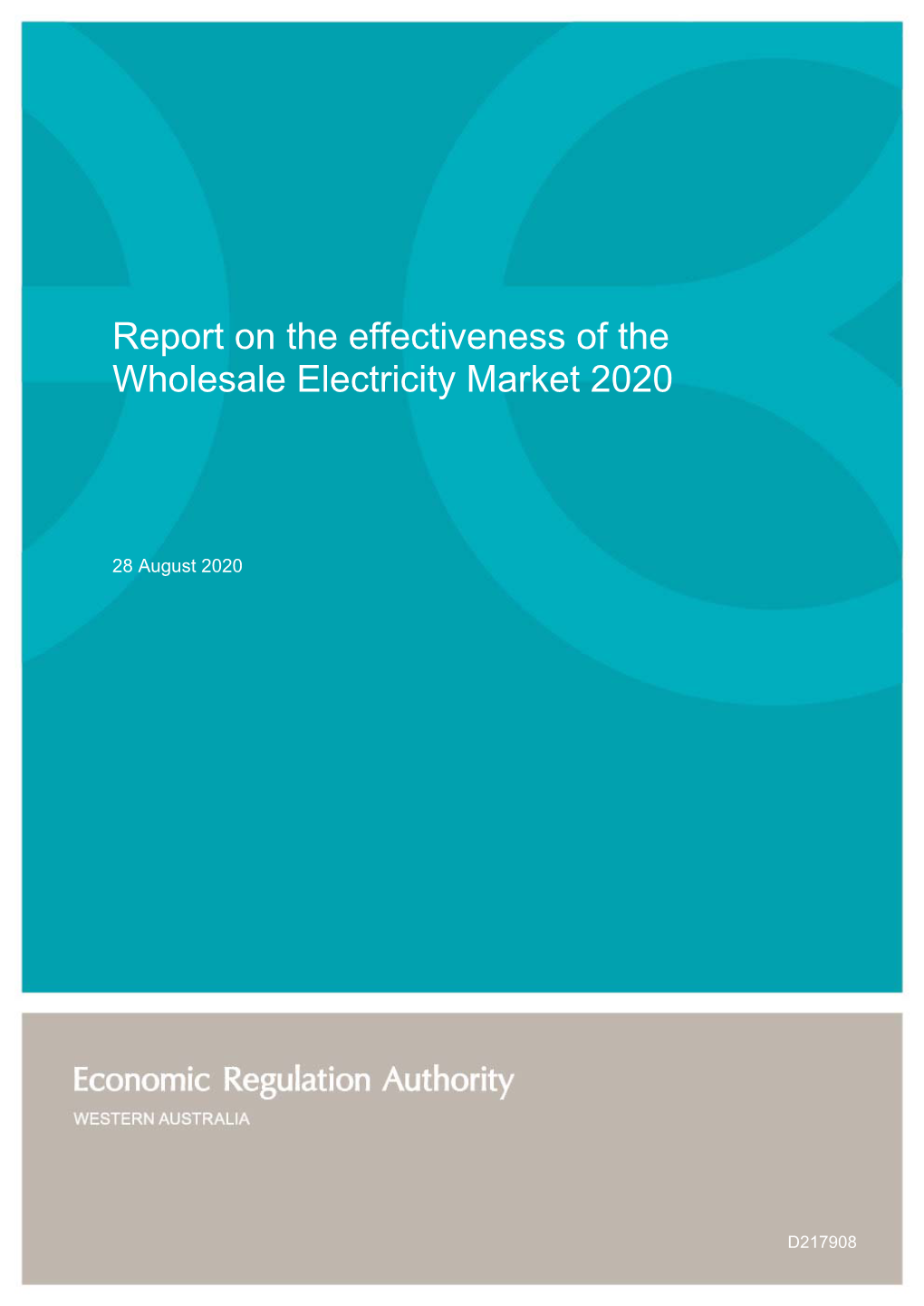 Report on the Effectiveness of the Wholesale Electricity Market 2020
