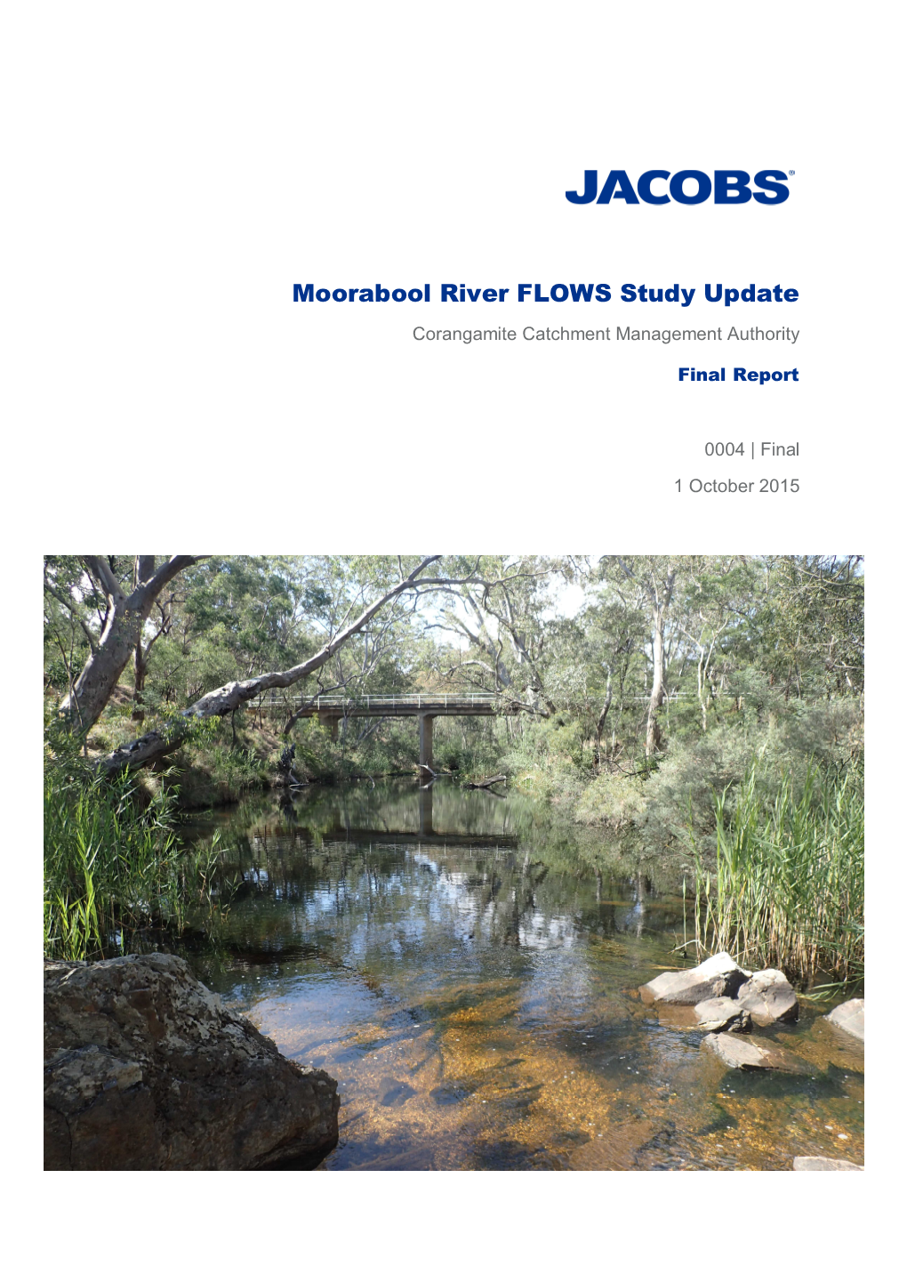 Moorabool River FLOWS Study Update Corangamite Catchment Management Authority