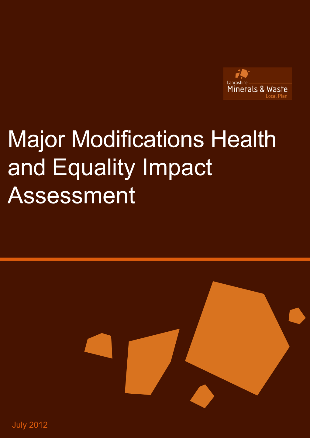 Major Modifications Health and Equality Impact Assessment