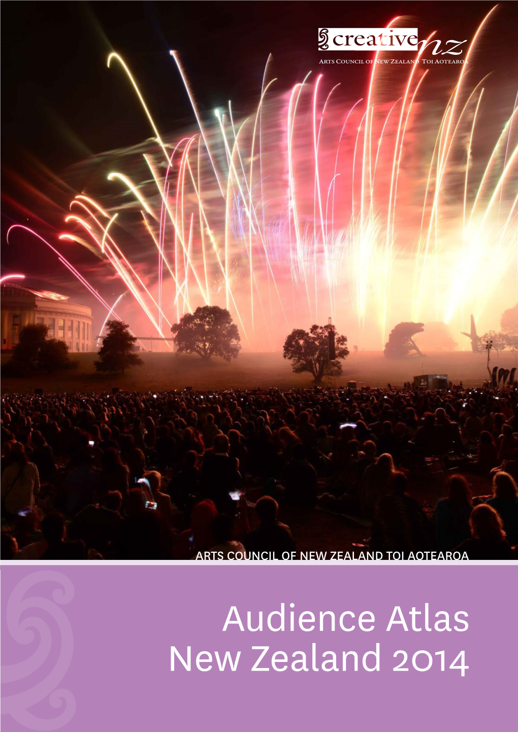 Audience Atlas New Zealand 2014 Part 1 ﻿