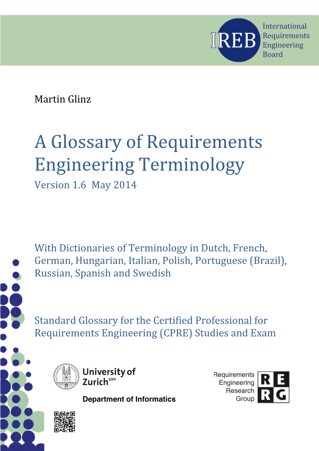 A Glossary of Requirements Engineering Terminology Version 1.6 May 2014