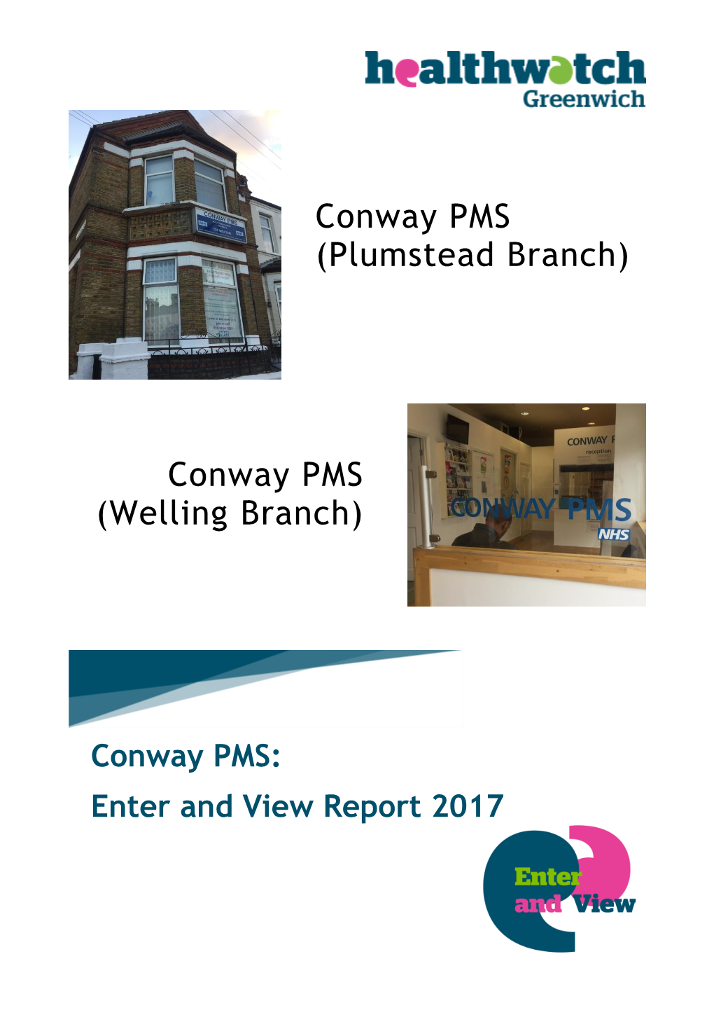 Plumstead Branch) Conway PMS (Welling Branch