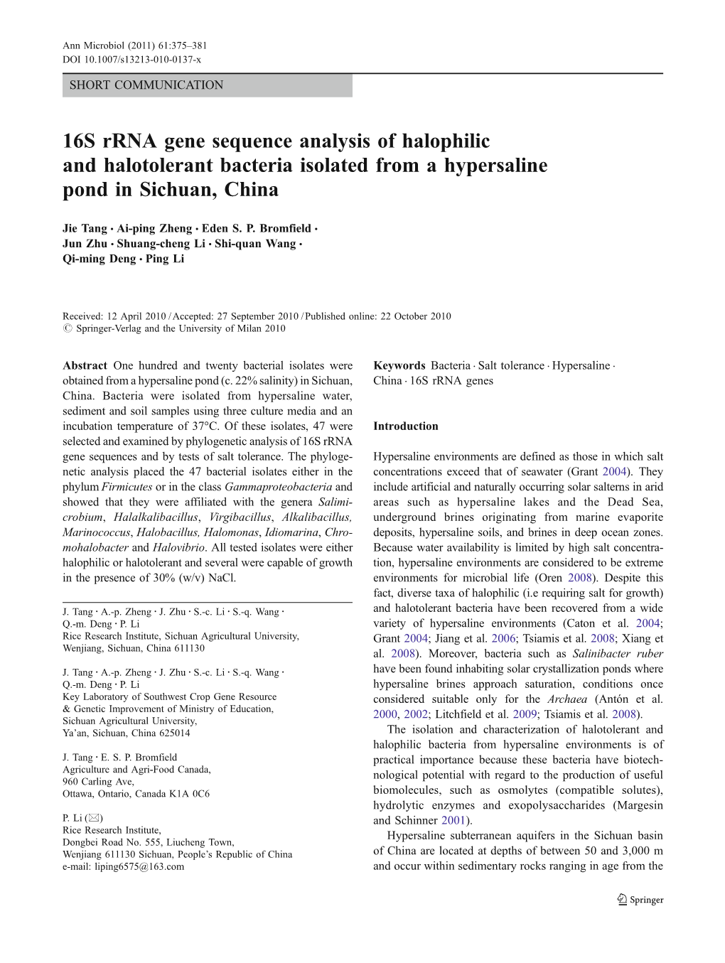 16S Rrna Gene Sequence Analysis of Halophilic and Halotolerant Bacteria Isolated from a Hypersaline Pond in Sichuan, China