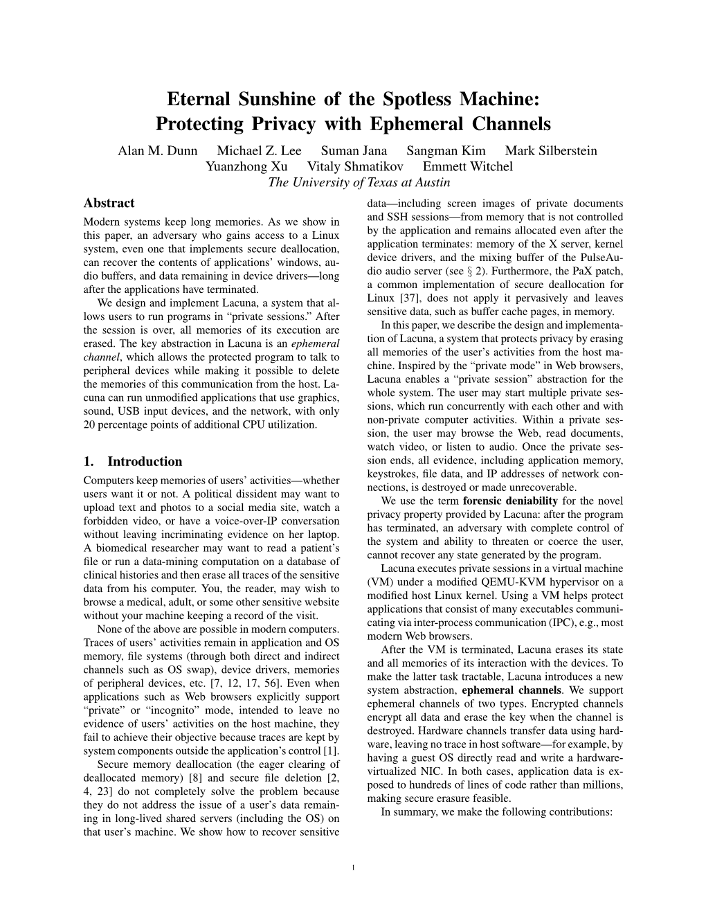 Eternal Sunshine of the Spotless Machine: Protecting Privacy with Ephemeral Channels Alan M