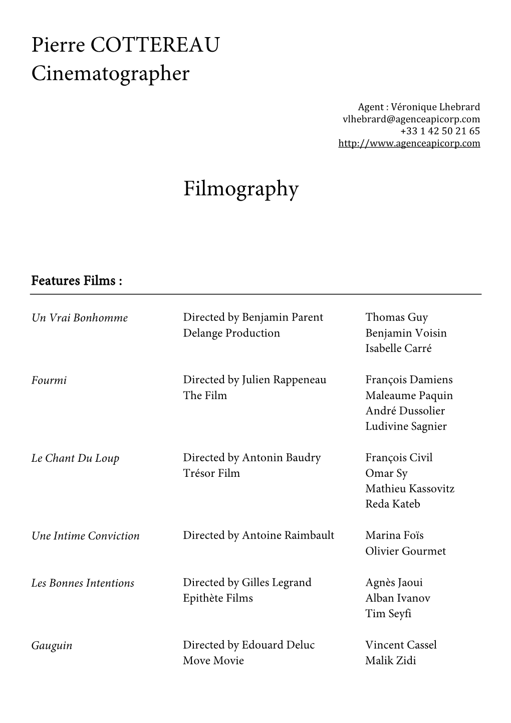 Pierre COTTEREAU Cinematographer Filmography