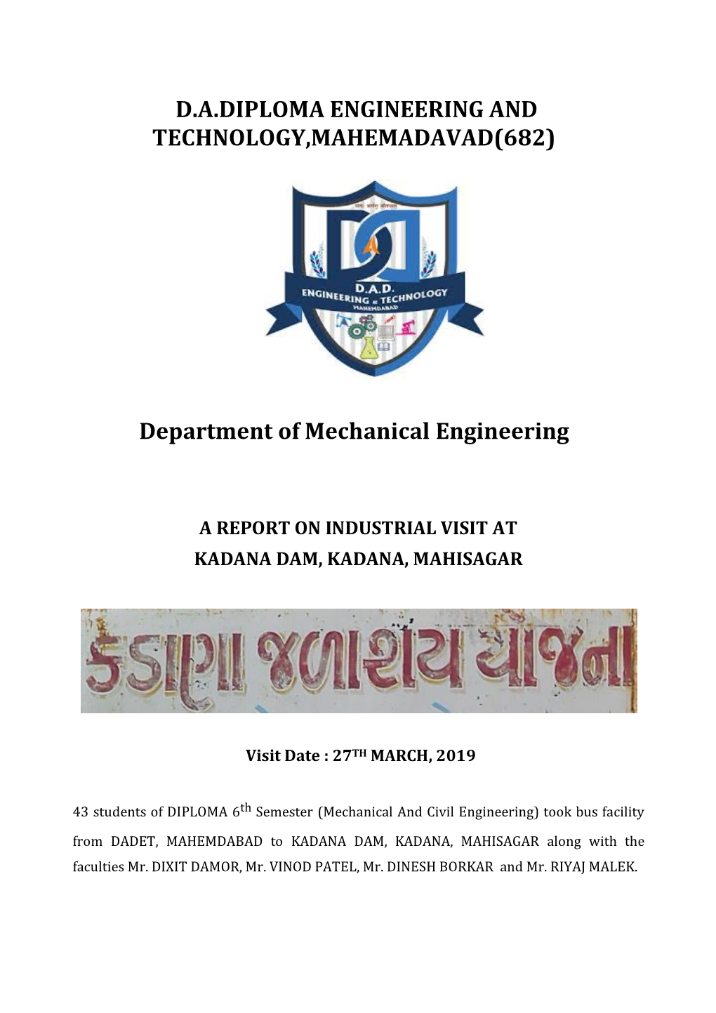 A Report on Industrial Visit at Kadana Dam, Kadana, Mahisagar