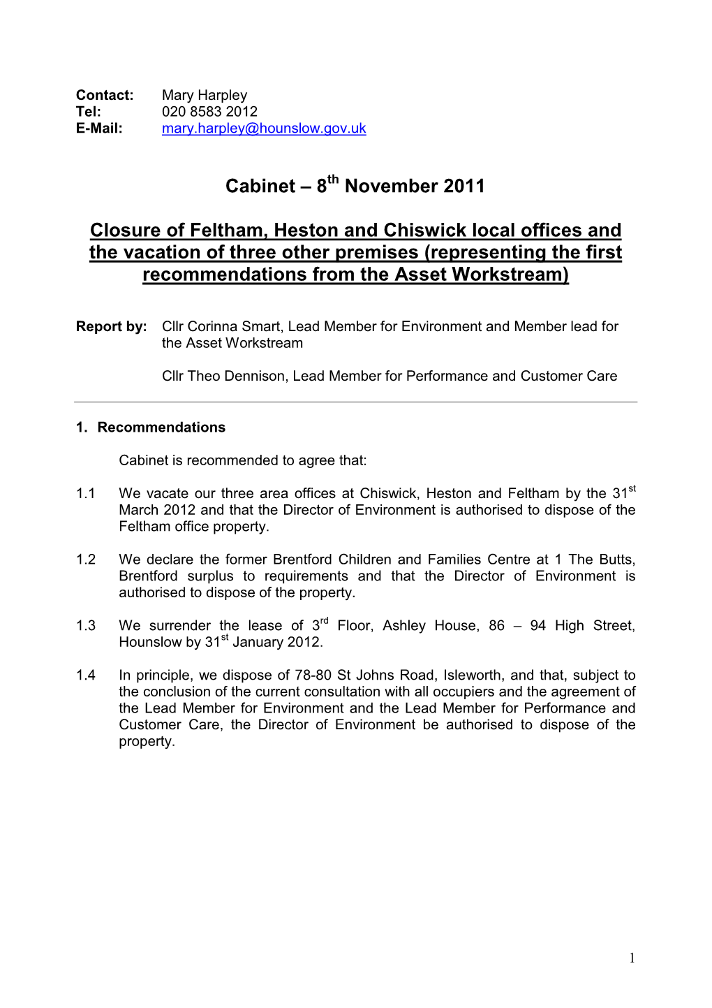 Cabinet – 8 November 2011 Closure of Feltham, Heston and Chiswick