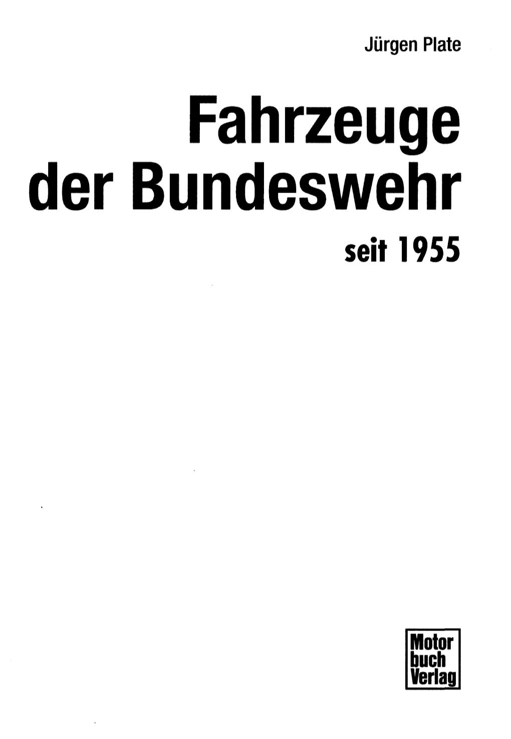 Fahrzeuge Der Bundeswehr Seit 1955 Inhalt