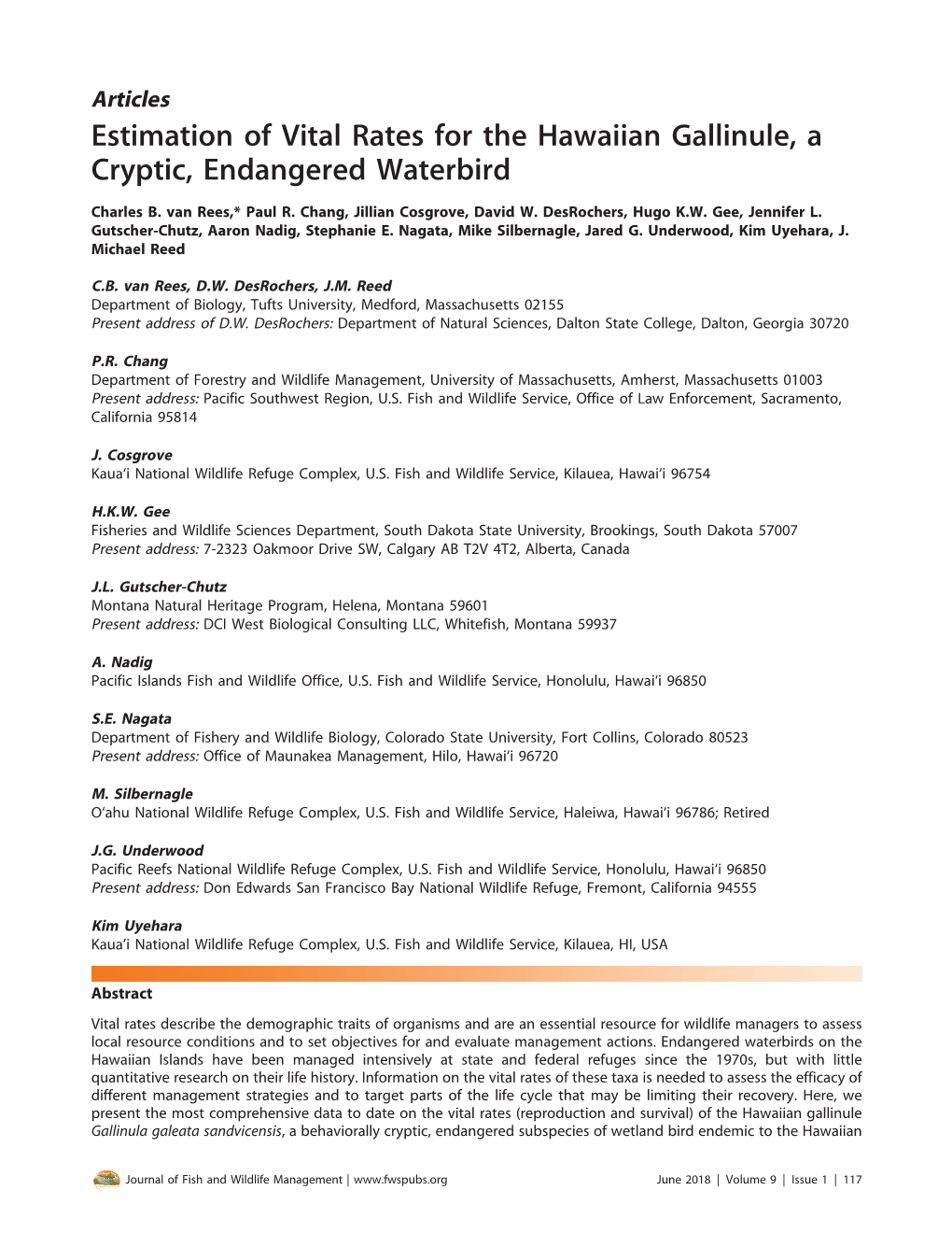 Estimation of Vital Rates for the Hawaiian Gallinule, a Cryptic, Endangered Waterbird