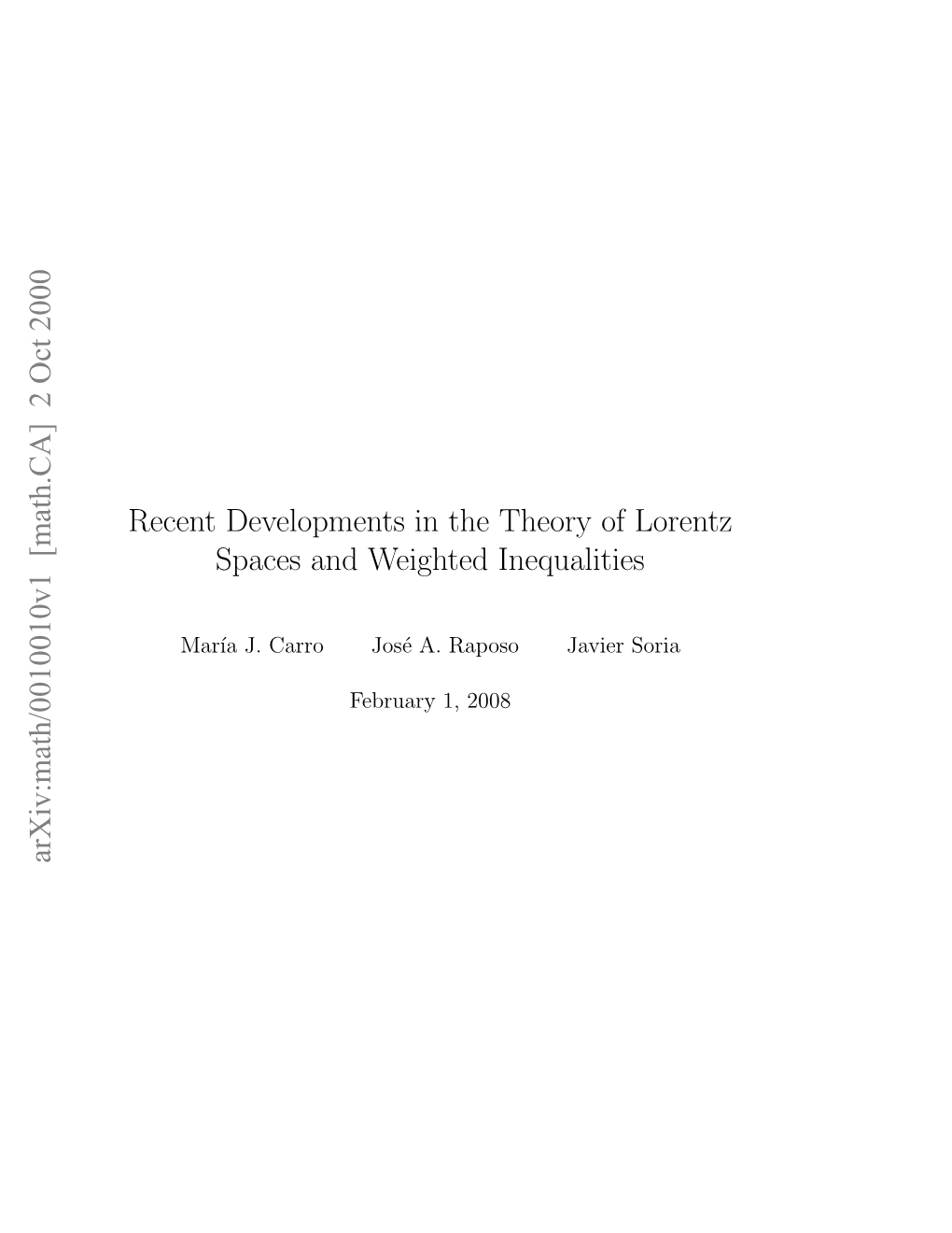 [Math.CA] 2 Oct 2000 Eetdvlpet Nteter Florentz of Theory the in Developments Recent A´ Aj Ar O´ .Rps Airsoria Javier Raposo Jos´E A