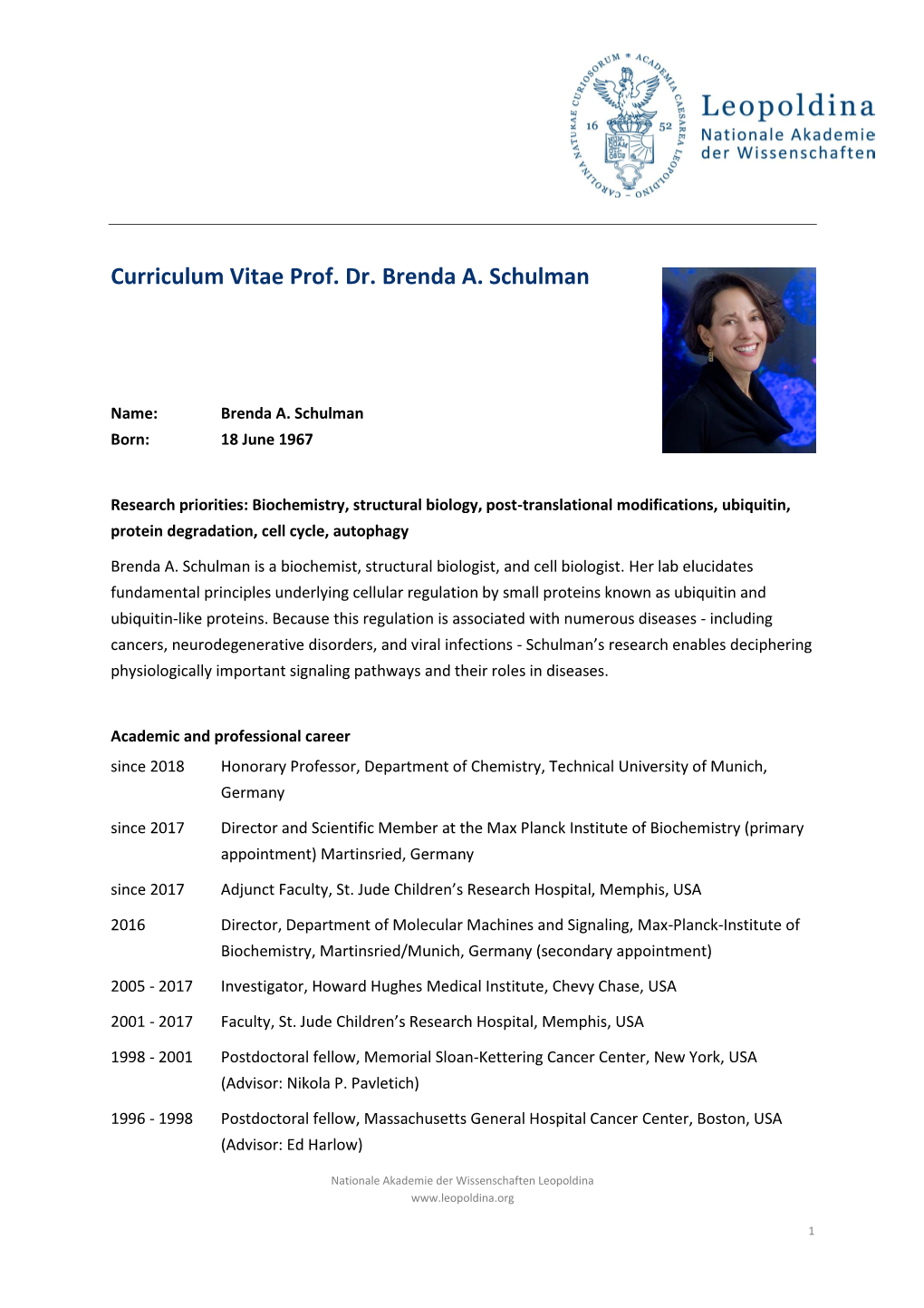 Curriculum Vitae Prof. Dr. Brenda A. Schulman