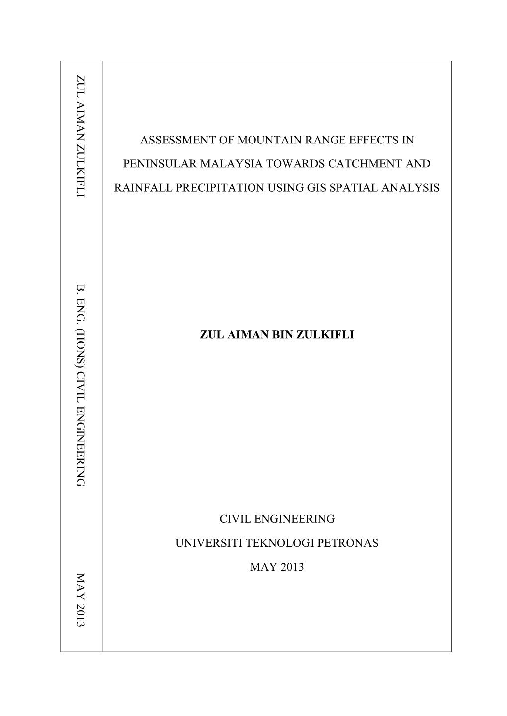 Assessment of Mountain Ranges in Peninsular Malaysia Towards