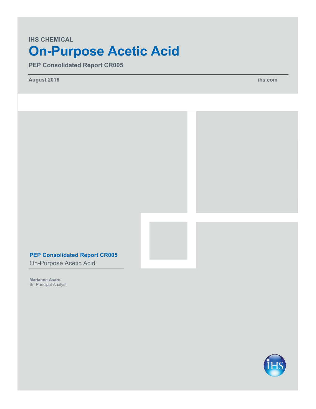 On-Purpose Acetic Acid PEP Consolidated Report CR005