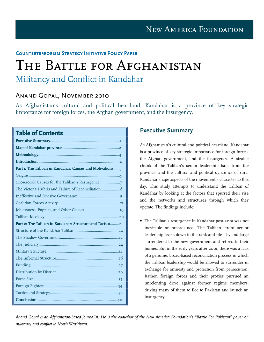 The Battle for Afghanistan Militancy and Conflict in Kandahar