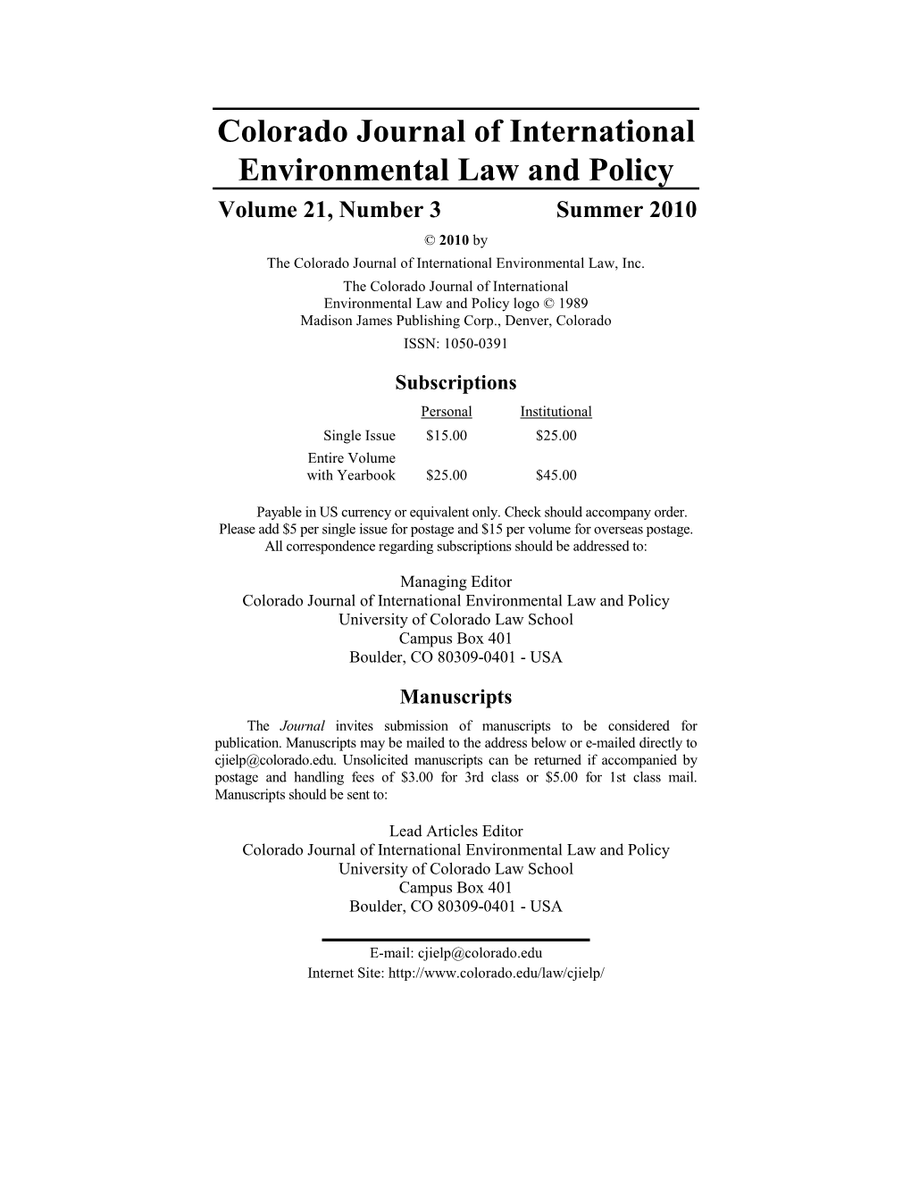 Colorado Journal of International Environmental Law and Policy Volume 21, Number 3 Summer 2010 © 2010 by the Colorado Journal of International Environmental Law, Inc