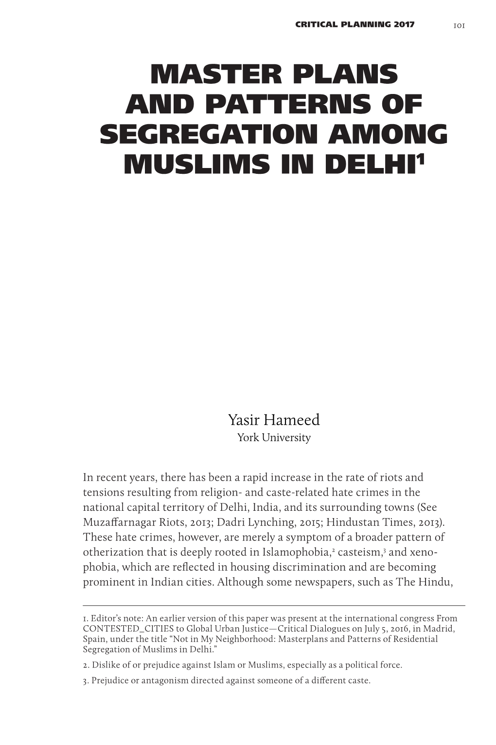 Master Plans and Patterns of Segregation Among Muslims in Delhi1