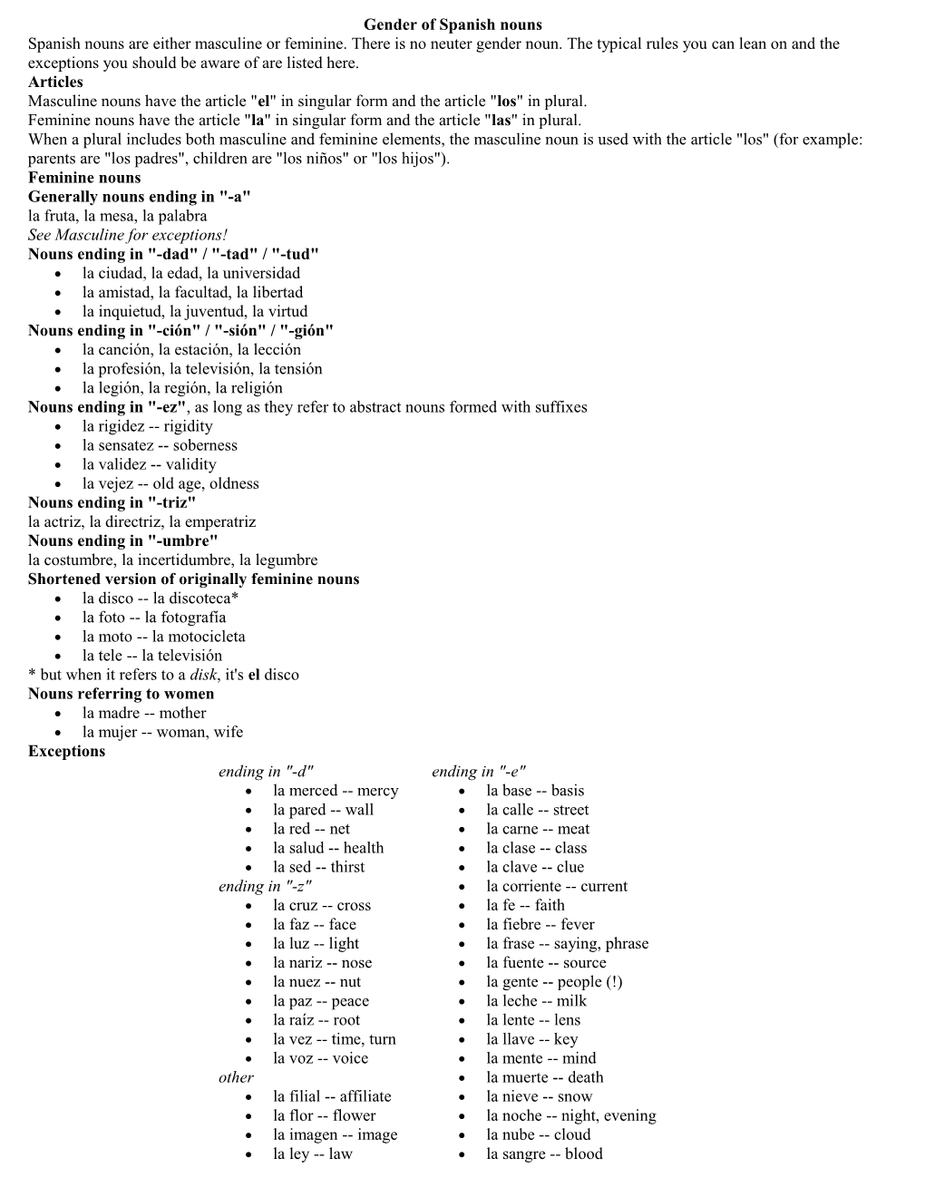 Masculine Nouns Have the Article El in Singular Form and the Article Los in Plural