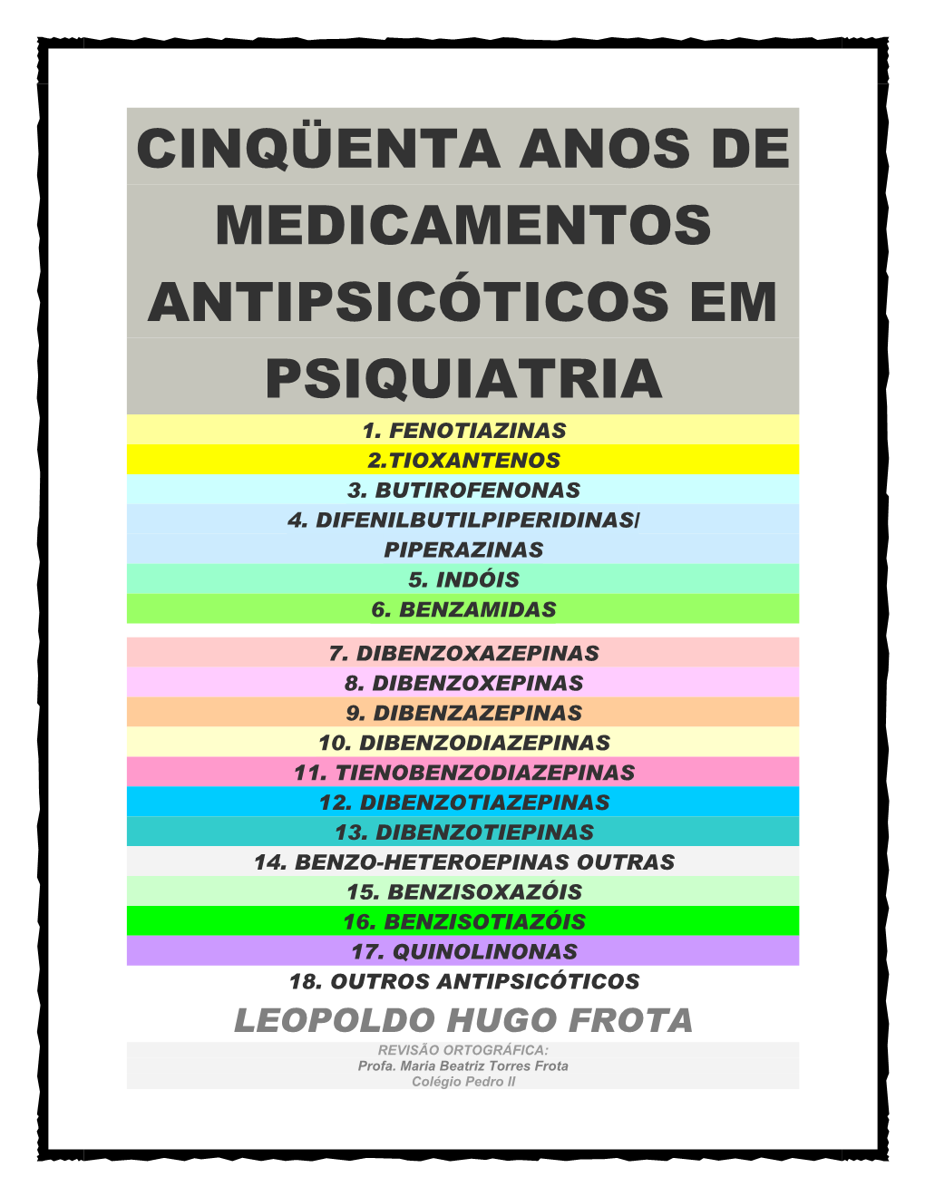 Cinqüenta Anos De Medicamentos Antipsicóticos Em Psiquiatria 1