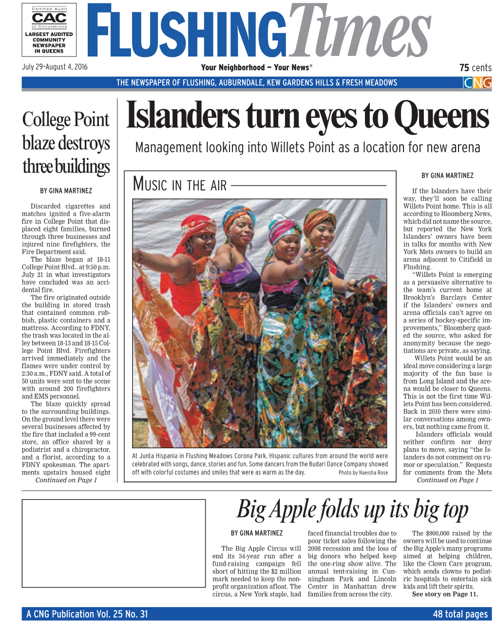 Islanders Turn Eyes to Queens Blaze Destroys Management Looking Into Willets Point As a Location for New Arena Three Buildings by GINA MARTINEZ