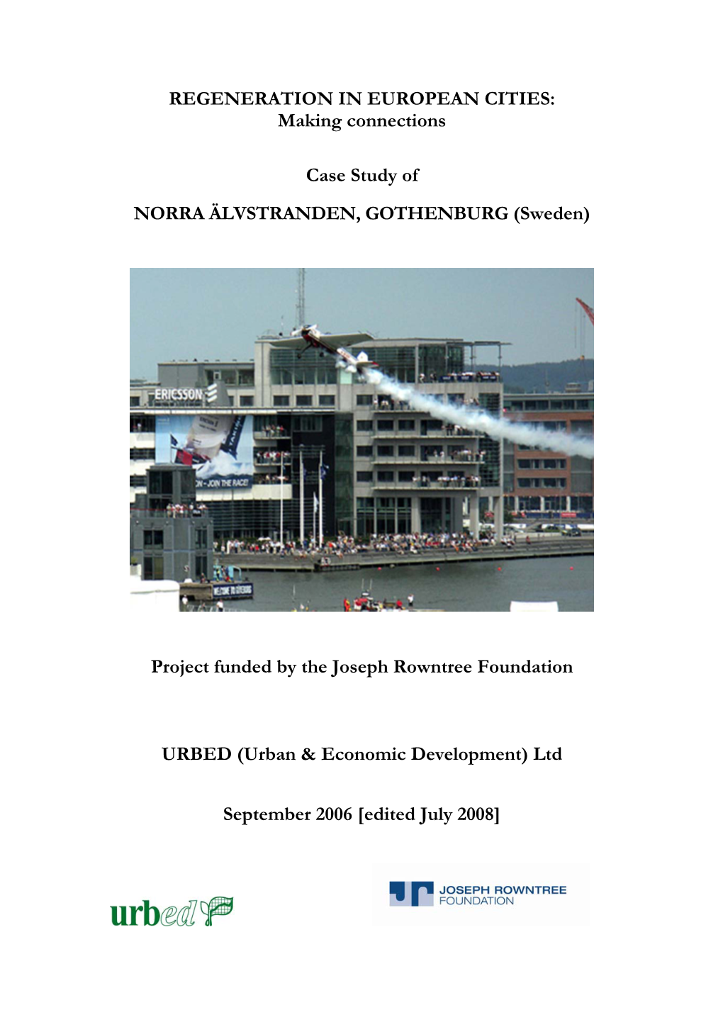 Case Study of Norra Alvstranden, Gothenburg