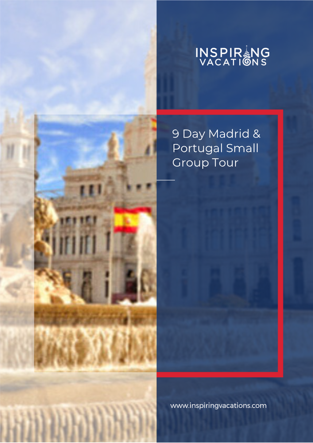 9 Day Madrid & Portugal Small Group Tour