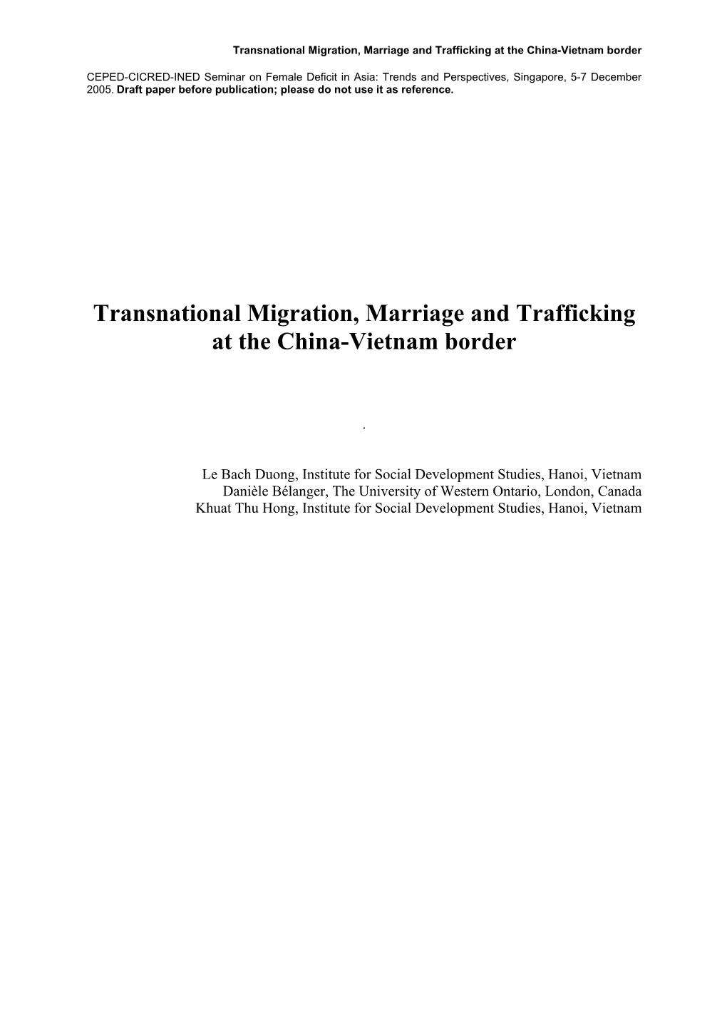 Transnational Migration, Marriage and Trafficking at the China-Vietnam Border