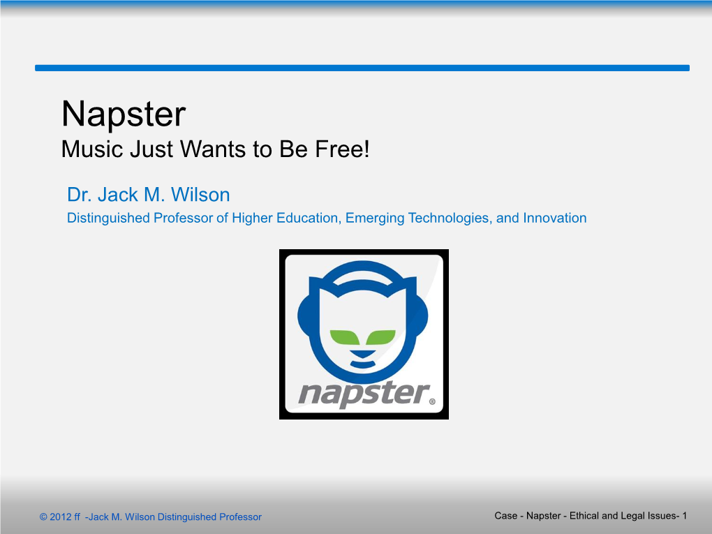 Napster Music Just Wants to Be Free!