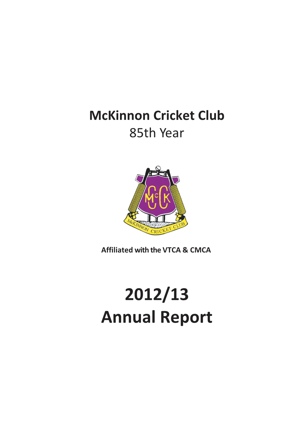 Mckinnon CRICKET CLUB INCORPORATED