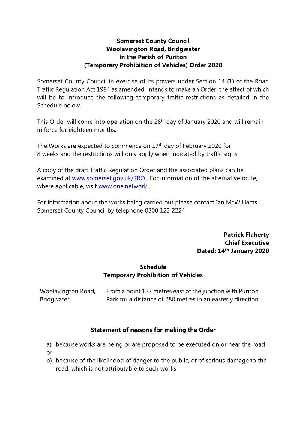 Somerset County Council Woolavington Road, Bridgwater in the Parish of Puriton (Temporary Prohibition of Vehicles) Order 2020