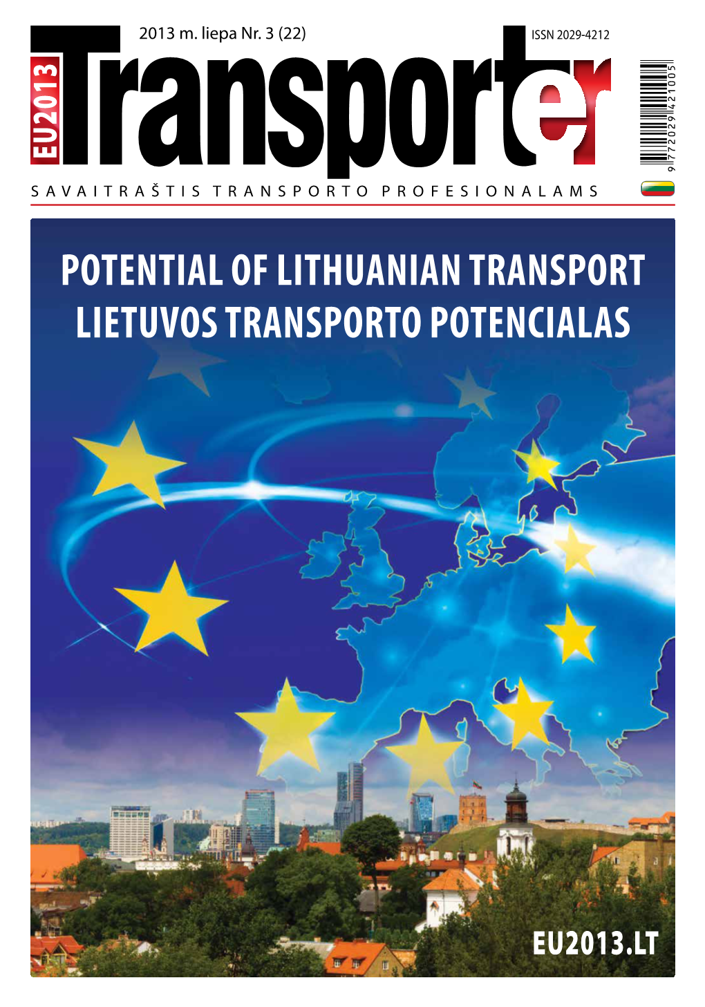 Potential of Lithuanian Transport Lietuvos Transporto Potencialas