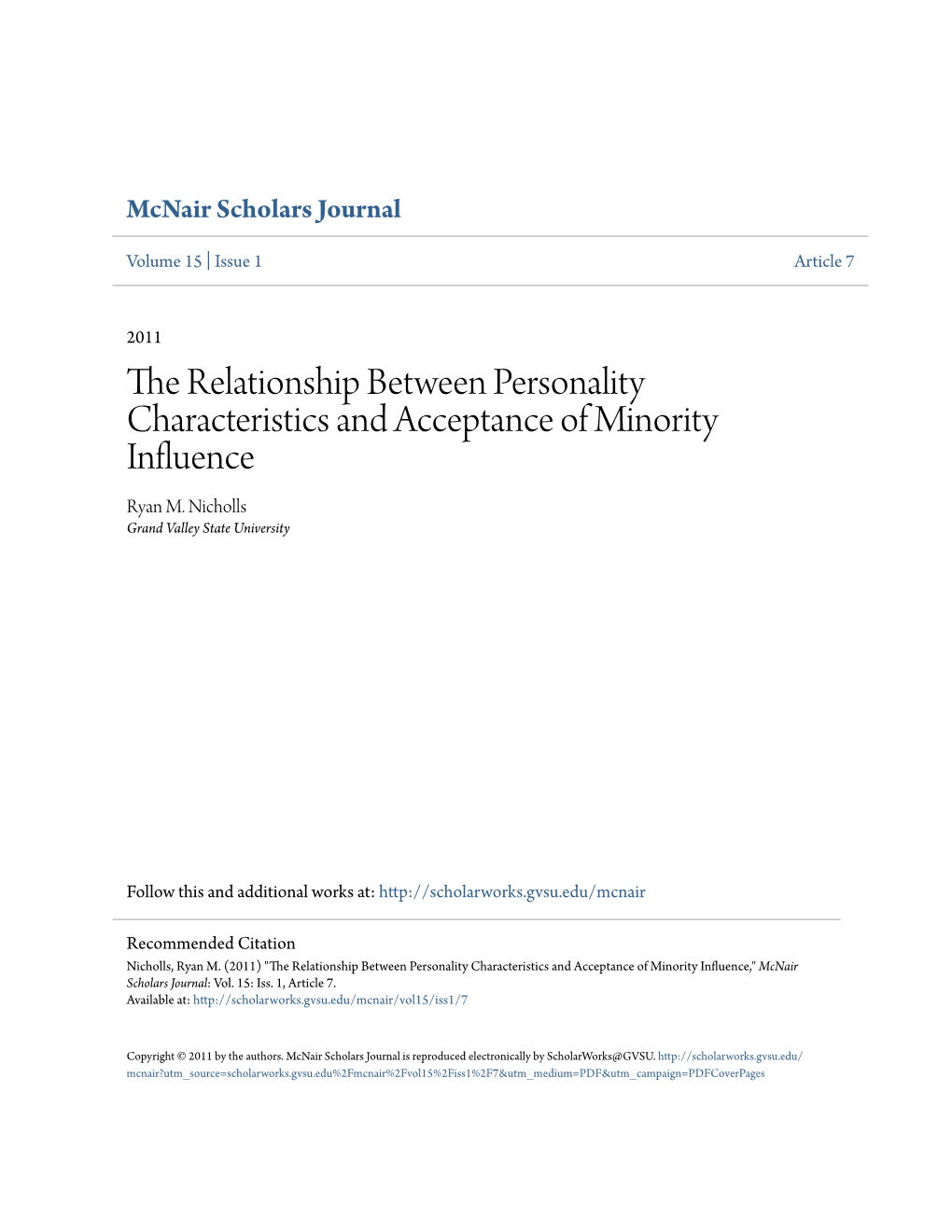 The Relationship Between Personality Characteristics and Acceptance of Minority Influence Ryan M