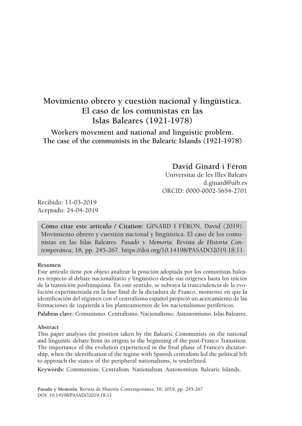 Movimiento Obrero Y Cuestión Nacional Y Lingüística: El Caso De Los Comunistas En Las Islas Baleares (1921-1978)