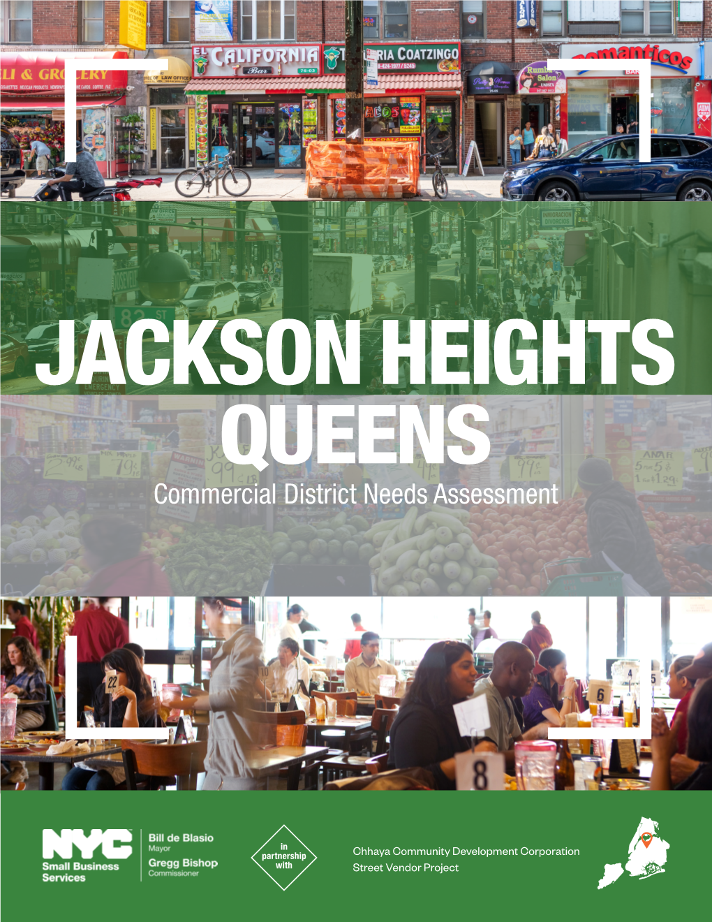 JACKSON HEIGHTS QUEENS Commercial District Needs Assessment