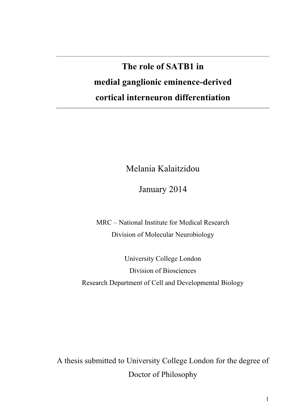 The Role of SATB1 in Medial Ganglionic Eminence-Derived Cortical Interneuron Differentiation