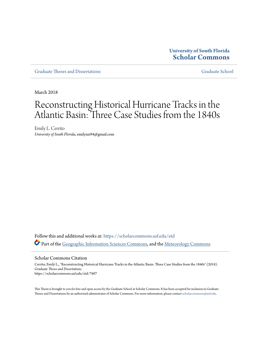 Reconstructing Historical Hurricane Tracks in the Atlantic Basin: Three Case Studies from the 1840S Emily L