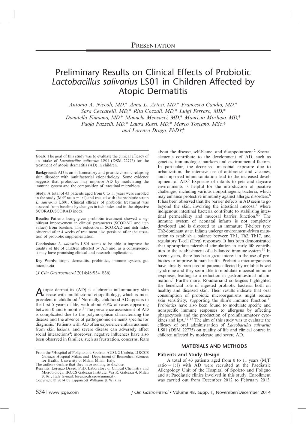 Preliminary Results on Clinical Effects of Probiotic Lactobacillus Salivarius LS01 in Children Affected by Atopic Dermatitis