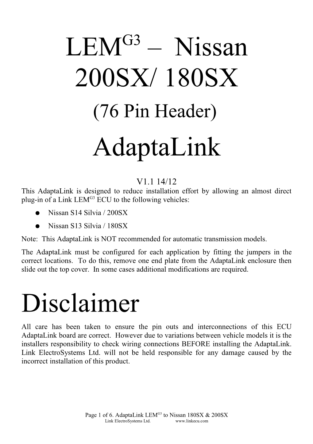 Nissan 200SX/ 180SX Adaptalink Disclaimer