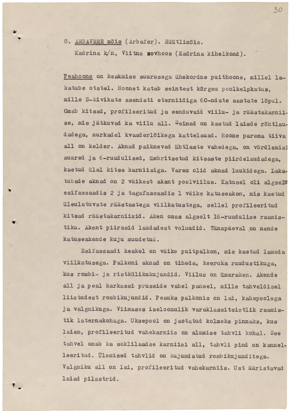 8 • .ARBAVERE Mõis (Arbaf'er). Rüütlimõis. Kadrina K/N, Viitna Sovhoos (Kadrina Kihelkond)