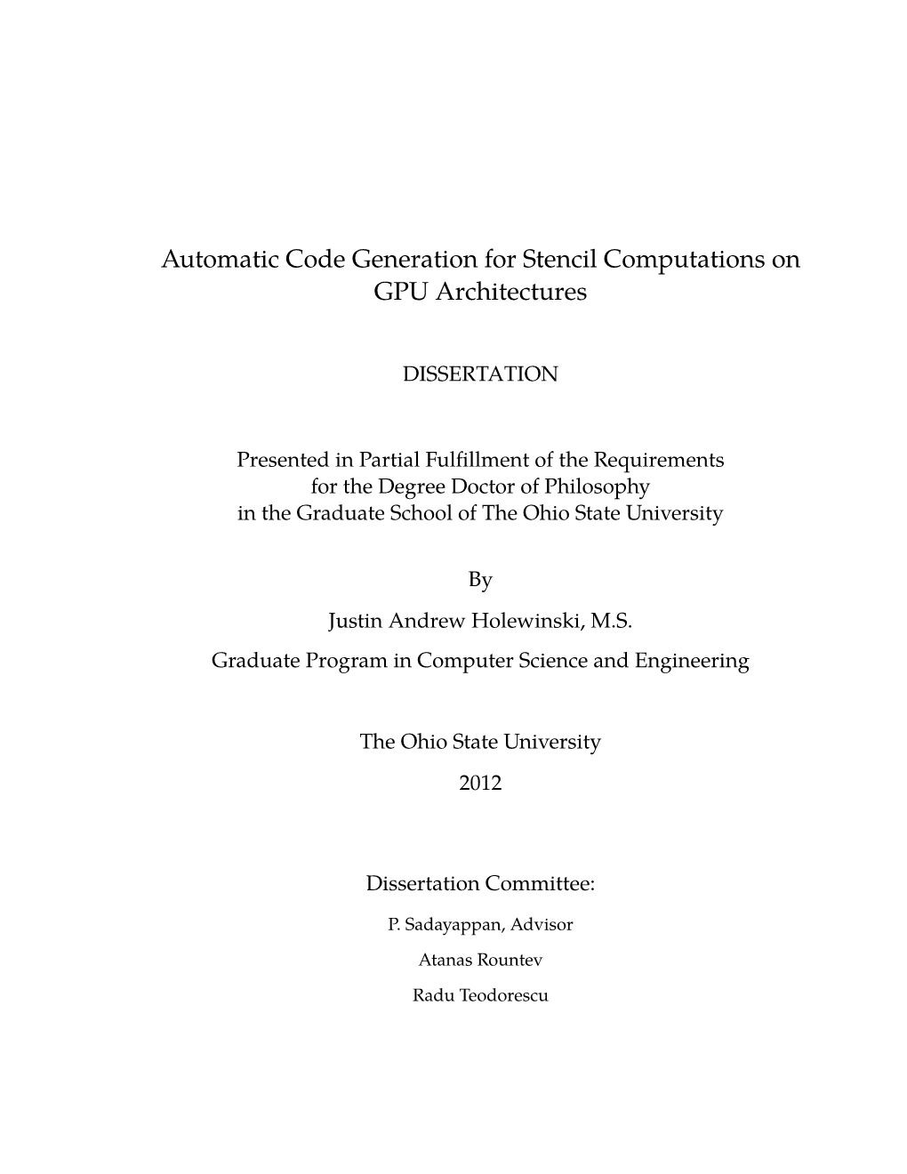 Automatic Code Generation for Stencil Computations on GPU Architectures