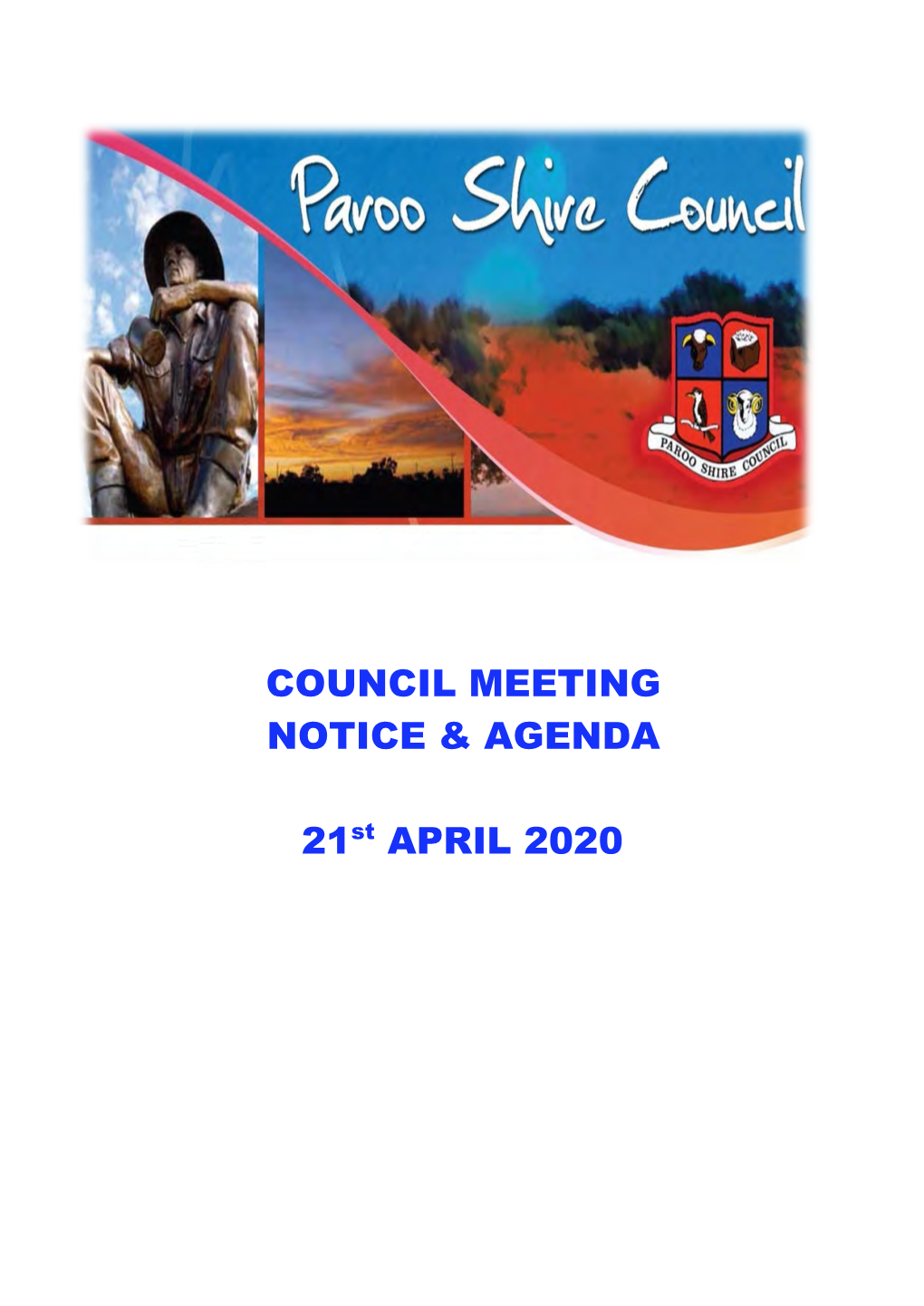 COUNCIL MEETING NOTICE & AGENDA 21St APRIL 2020