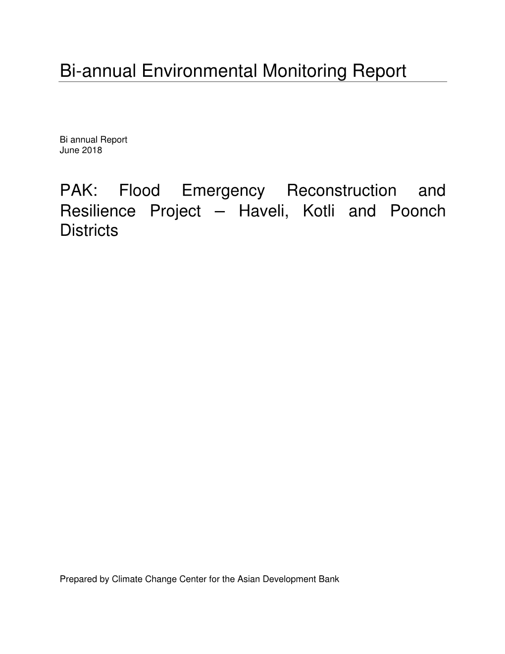 Flood Emergency Reconstruction and Resilience Project – Haveli, Kotli and Poonch Districts